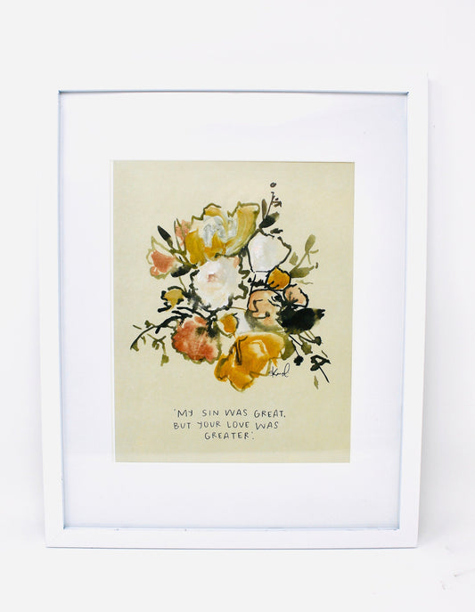 Small 8X10 Yellow Print my Sin Was Great Your love Was Greater